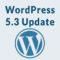 WordPress 5.3将改变网站阻止被搜索引擎搜索的方式