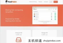 Hosthatch云服务器低至22美元/年。可以选择香港/日本/新加坡/纽约/阿姆斯特丹,送双“内存+硬盘+流量”。-主机频道