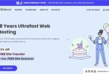 Siteground免费提供CDN服务,同时在18周年之际为运行在Google cloud上的虚拟主机提供最高27%的优惠。-主机频道